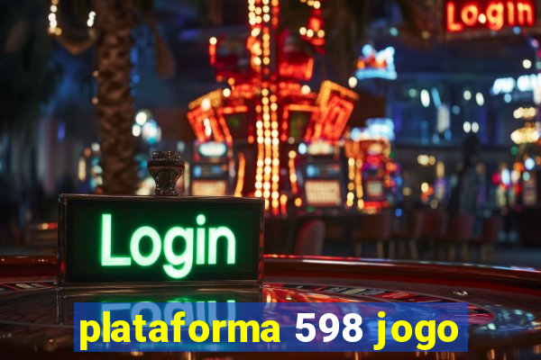 plataforma 598 jogo